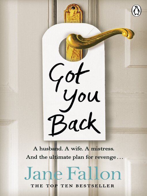 Title details for Got You Back by Jane Fallon - Available